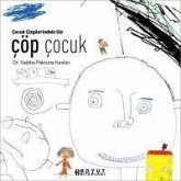 Cöp Cocuk; Cocuk Cizgilerindeki Giz