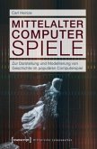 Mittelalter Computer Spiele