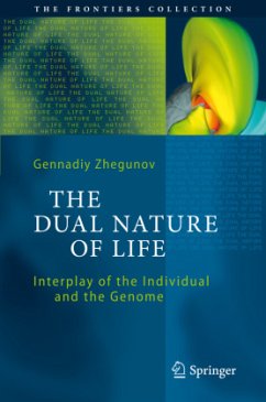 The Dual Nature of Life - Zhegunov, Gennadiy