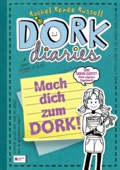DORK Diaries - Mach dich zum DORK! - Russell, Rachel Renée