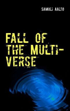 Fall of the Multiverse - Aalto, Samuli