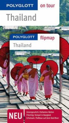 Polyglott on tour Reiseführer Thailand - Scholz, Rainer; Rössig, Wolfgang
