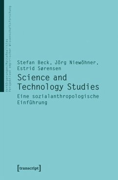 Science and Technology Studies - Sörensen, Estrid;Beck, Stefan;Niewöhner, Jörg