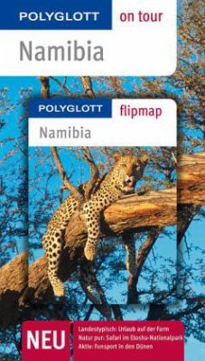 POLYGLOTT on tour Reiseführer Namibia - Schetar, Daniela;Köthe, Friedrich