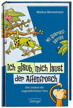 Ich glaub, mich laust der Affenfrosch - Bennemann, Markus