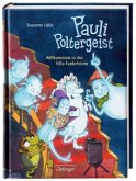 Willkommen in der Villa Funkelstein / Pauli Poltergeist Bd.1