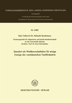 Standort als Wettbewerbsfaktor für einige Zweige der westdeutschen Textilindustrie - Strothmann, Helmuth