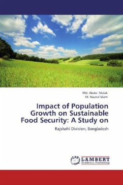 Impact of Population Growth on Sustainable Food Security: A Study on - Malak, Md. Abdul;Islam, M. Nazrul