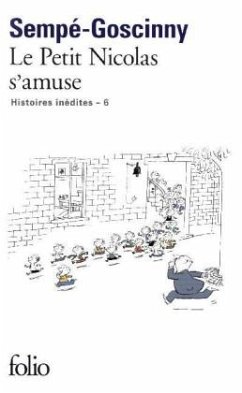 Le petit Nicolas s'amuse - Sempé, Jean-Jacques;Goscinny, René