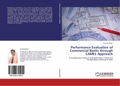 Performance Evaluation of Commercial Banks through CAMEL Approach