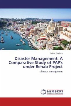 Disaster Management: A Comparative Study of PAP's under Rehab Project - Pradhan, Tushar