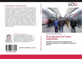 El programa 3x1 para migrantes