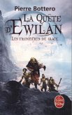 La quête d'Ewilan - De frontieres de glace