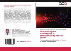Alternativa para incrementar la productividad y reducir costos - Velo Alvarado, Rudens;Vitón, Pablo;Hernández, Luis Yunier