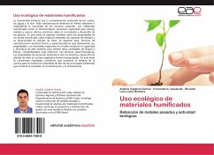 Uso ecológico de materiales humificados - Calderín García, Andrés;Izquierdo, Fernando G.;Louro Berbara, Ricardo Luis