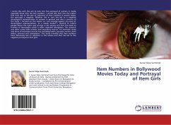 Item Numbers in Bollywood Movies Today and Portrayal of Item Girls