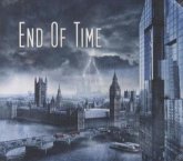 End of Time - Zwei Minuten, 2 Audio-CDs End of Time - Zwei Minuten, 2 Audio-CDs