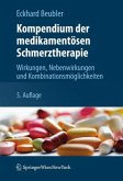 Kompendium der medikamentösen Schmerztherapie
