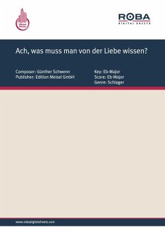 Ach, was muss man von der Liebe wissen? (eBook, PDF) - Schwenn, Günther; Schaeffers, Peter; Hasler, Karel