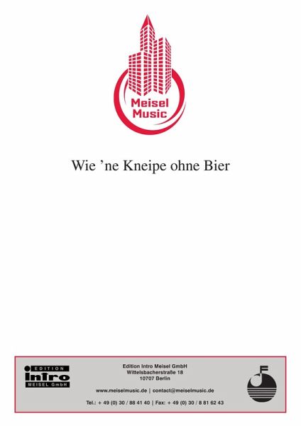 Wie 'ne Kneipe ohne Bier (eBook, ePUB)