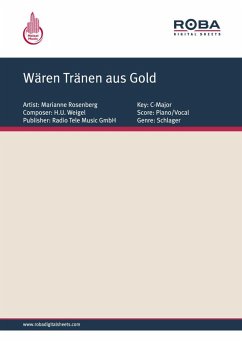 Wären Tränen aus Gold (eBook, PDF) - Weigel, H. U.; Heider, Joachim