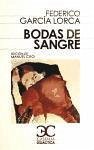 Bodas de Sangre - García Lorca, Federico