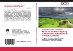 Modelación Hidrológica y Análisis de Factibilidad en Veracruz, México