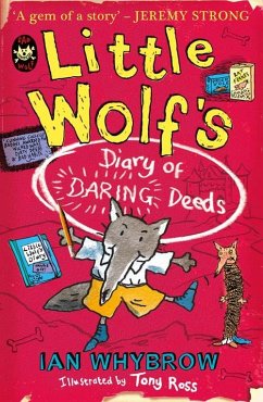 Little Wolf's Diary of Daring Deeds - Whybrow, Ian