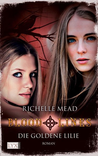 Buch-Reihe Bloodlines von Richelle Mead