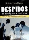 Despidos : la edad y otros pretextos - Pascual Ogueta, María Teresa