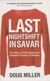 Last Nightshift in Savar