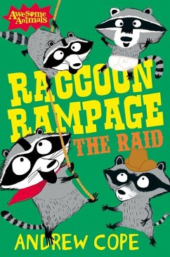 Raccoon Rampage - The Raid - Cope, Andrew