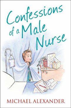 Confessions of a Male Nurse - Alexander, Michael