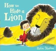 How to Hide a Lion - Stephens, Helen