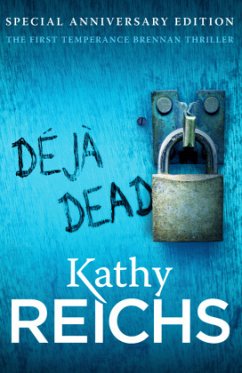 Deja Dead - Reichs, Kathy