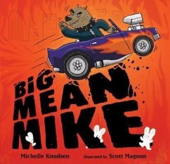 Big Mean Mike - Knudsen, Michelle