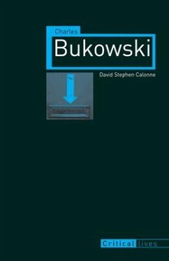 Charles Bukowski - Calonne, David Stephen