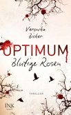 Blutige Rosen / Optimum Bd.1