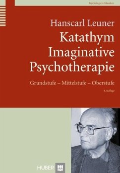 Katathym Imaginative Psychotherapie - Leuner, Hanscarl
