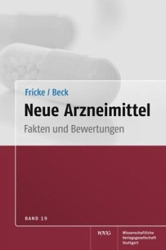 Fakten und Bewertungen / Neue Arzneimittel 19 - Fricke, Uwe;Klaus, Wolfgang