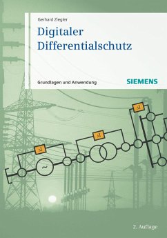 Digitaler Differentialschutz - Ziegler, Gerhard