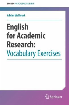 English for Academic Research: Vocabulary Exercises - Wallwork, Adrian