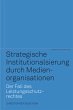 Strategische Institutionalisierung... - Bild 1