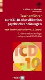 Taschenführer zur ICD-10-Klassifikation psychischer Störungen Nach dem Pocket Guide von J. E. Cooper