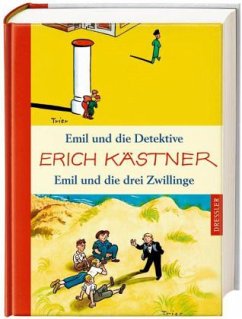 Emil und die Detektive; Emil und die drei Zwillinge - Kästner, Erich