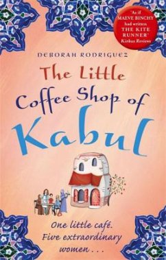 The Little Coffee Shop of Kabul - Rodriguez, Deborah