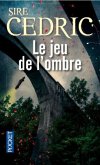 Le jeu de l'ombre