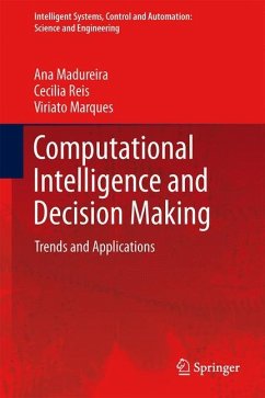 Computational Intelligence and Decision Making - Madureira, Ana;Reis, Cecilia;Marques, Viriato