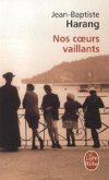 Nos coeurs vaillants