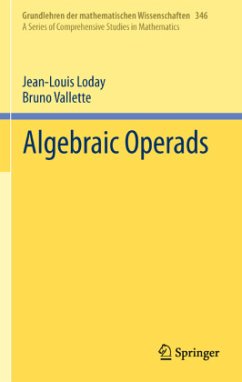 Algebraic Operads - Loday, Jean-Louis;Vallette, Bruno